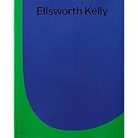 Ellsworth Kelly Ellsworth Kelly Hardcover