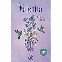 Valentía (Spanish Edition) Valentía (Spanish Edition) Paperback Kindle Hardcover