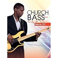 Church Bass with Kirby D. Trim - Vol. 101