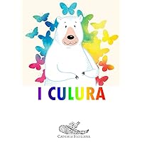 I Culura (Italian Edition)