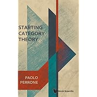 Starting Category Theory Starting Category Theory Hardcover Kindle