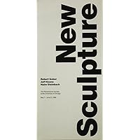 New Sculpture: Robert Gober, Jeff Koons, Haim Steinbach