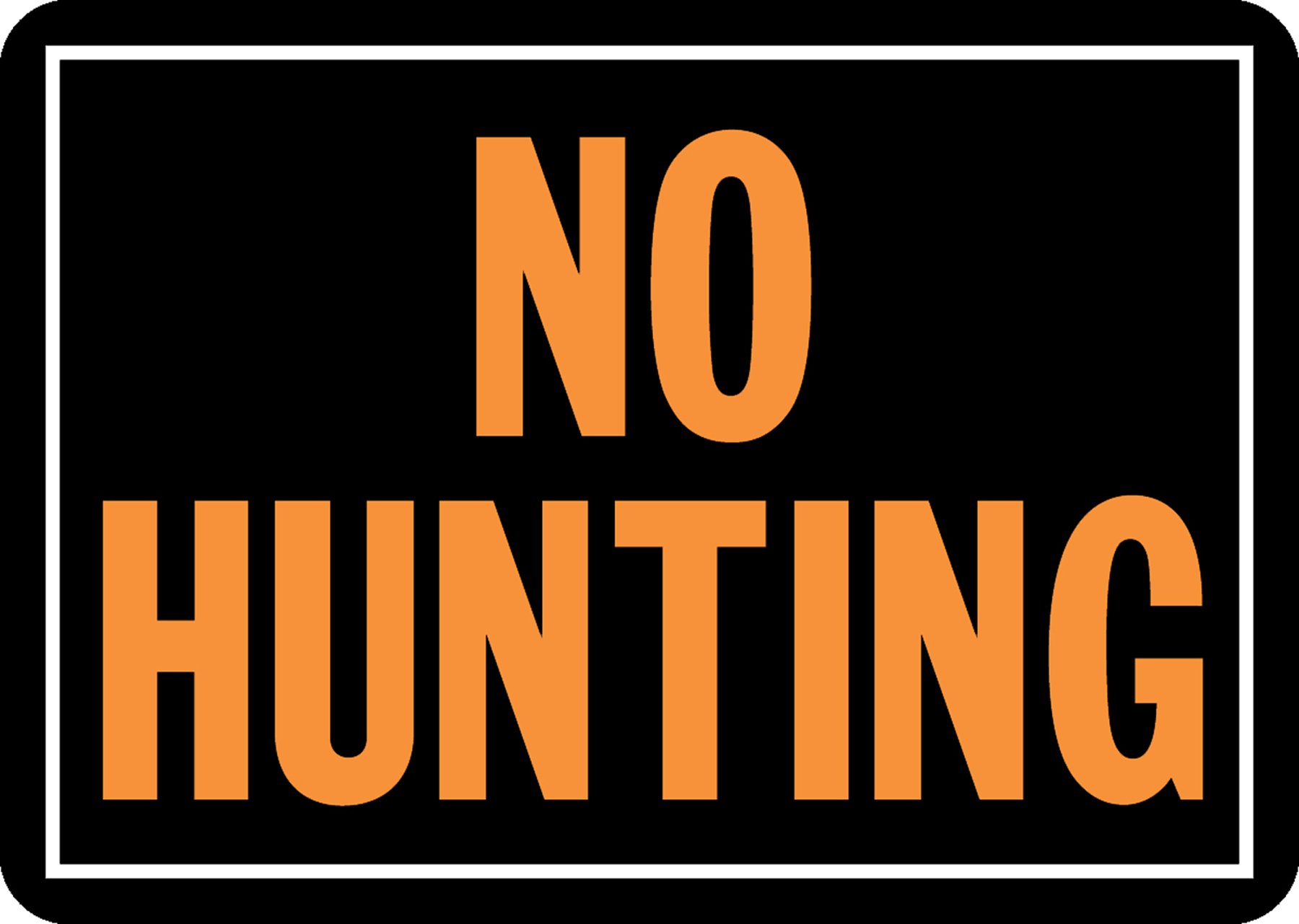Hy-Ko Products 806 No Hunting Aluminum Sign 9.25