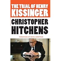 The Trial of Henry Kissinger The Trial of Henry Kissinger Paperback Audible Audiobook Kindle Hardcover Audio CD