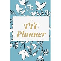 My TTC Planner - Ovulation Symptom Planner, Manual Pregnancy Test Strips Progress Tracking, Ovulation Tracking Log Book: Infertility Treatment Planner ... Journal, Pregnancy Infertility Treatment