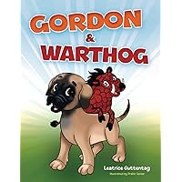 Gordon and Warthog Gordon and Warthog Paperback Kindle