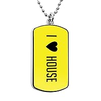 I love House Dog Tag Pendant Necklace Funny Gag gifts military dogtag music genre words message expressions pendant charms accessories for rave parties festivals circuits and events