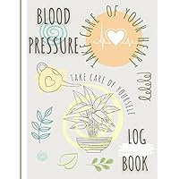 Blood Pressure Log Book: Take Care of Your Heart Easy Monitor Blood Pressure at Home Large Print Trendy Layout Blood Pressure Log Book: Take Care of Your Heart Easy Monitor Blood Pressure at Home Large Print Trendy Layout Paperback