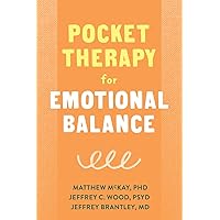 Pocket Therapy for Emotional Balance: Quick DBT Skills to Manage Intense Emotions (The New Harbinger Pocket Therapy Series) Pocket Therapy for Emotional Balance: Quick DBT Skills to Manage Intense Emotions (The New Harbinger Pocket Therapy Series) Paperback Kindle