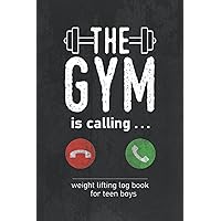 Weight Lifting Log book for Teen Boys: A Journal Dairy to Record and Track Your Daily Weightlifting and Cardio - Gym Training Workouts Planner