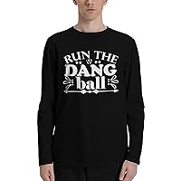 Run The Dang Ball T-Shirt Black Round Neck Fashion