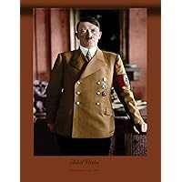 Adolf Hitler The Speeches 1922-1945 Adolf Hitler The Speeches 1922-1945 Kindle Paperback