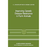 Improving Genetic Disease Resistance in Farm Animals: A Seminar in the Community Programme for the Coordination of Agricultural Research, held in ... (Current Topics in Veterinary Medicine, 52) Improving Genetic Disease Resistance in Farm Animals: A Seminar in the Community Programme for the Coordination of Agricultural Research, held in ... (Current Topics in Veterinary Medicine, 52) Paperback Hardcover