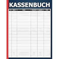 Kassenbuch: für Vereine, Selbstständige, Gastronomen und als Haushaltsbuch (für über +3000 Einträge auf 108 Seiten) (German Edition)