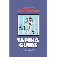 Mosby's Sports Therapy Taping Guide Mosby's Sports Therapy Taping Guide Paperback
