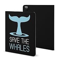 Save The Whales Slim Case Slot Pen Holder Waterproof Protective Cover Compatible with IPAD Pro 2020 （11in）