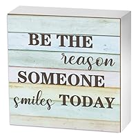 Be The Reason Someone Smiles Today Wood Box Sign Inspirational Quotes Wall Decor for Girls Rooms,Teachers,Classroom Home Office School Decor,Teens Encouragement Gift Motivational Wood Sign 5x5 inch