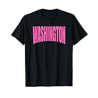 Pink Washington Party Pink Fun & Trendy Washington DC Pink T-Shirt