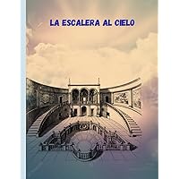 LA ESCALERA AL CIELO (Spanish Edition)