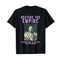 Roman Catholic Restore the Habsburg Empire T-Shirt