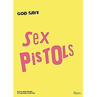God Save Sex Pistols God Save Sex Pistols Hardcover