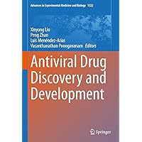 Antiviral Drug Discovery and Development (Advances in Experimental Medicine and Biology Book 1322) Antiviral Drug Discovery and Development (Advances in Experimental Medicine and Biology Book 1322) Kindle Hardcover Paperback