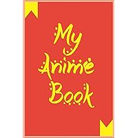 Anime Sketchbook: My Hero Academia Sketchbook ,Unique Anime sketchbook With Blank Paper for Drawing, Doodling or Sketching: Anime Sketchbook / 110 ... inches, no Bleed / Red & yellow book cover
