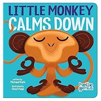 Little Monkey Calms Down (Hello Genius) Little Monkey Calms Down (Hello Genius) Board book Kindle