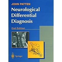 Neurological Differential Diagnosis Neurological Differential Diagnosis Hardcover