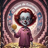 O Reino da Economia (Portuguese Edition)