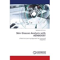 Skin Disease Analysis with ADABOOST: a Machine Learning Approach for Improved Diagnosis