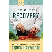 The Chef's Recovery The Chef's Recovery Kindle Paperback