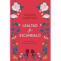 Lealtad y escándalo (Spanish Edition) Lealtad y escándalo (Spanish Edition) Kindle Paperback