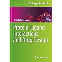 Protein-Ligand Interactions and Drug Design (Methods in Molecular Biology, 2266) Protein-Ligand Interactions and Drug Design (Methods in Molecular Biology, 2266) Hardcover Paperback