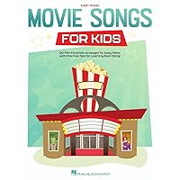 Movie Songs for Kids: Easy Piano Songbook with Lyrics Movie Songs for Kids: Easy Piano Songbook with Lyrics Paperback Kindle