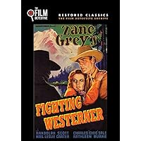 Fighting Westerner, The (The Film Detective Restored Version)