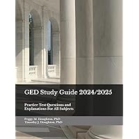 GED Study Guide 2024/2025: Practice Test Questions and Explanations For All Subjects (The Easy Way Series!) GED Study Guide 2024/2025: Practice Test Questions and Explanations For All Subjects (The Easy Way Series!) Paperback Kindle