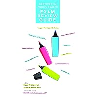 Certified in Public Health Exam Review Guide