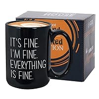 It's Fine I'm Fine Everything Is Fine Coffee Mug 15 oz, Motivational Positive Wishes Gift Idea For Mom Dad Best Friend Coworker, Black
