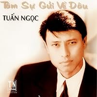 Tam Su Goi Ve Dau Tam Su Goi Ve Dau MP3 Music