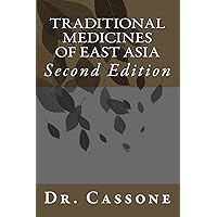 Traditional Medicines of East Asia Traditional Medicines of East Asia Paperback