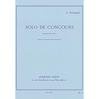ANDRE MESSAGER: SOLO DE CONCOURS (French Edition)