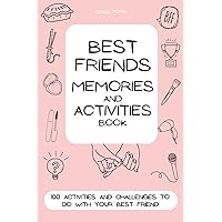 Best Friends memories and activities book: 100 activities and challenges to do with your best friend (Italian Edition)