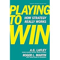 Playing to Win: How Strategy Really Works Playing to Win: How Strategy Really Works Hardcover Audible Audiobook Kindle Spiral-bound Audio CD