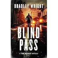 Blind Pass (Tom Walker Book 3) Blind Pass (Tom Walker Book 3) Kindle Paperback Hardcover
