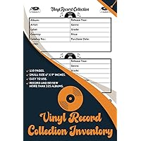 Vinyl Record Collection Inventory | Vinyl Record Collector Log Book | A Simple Way To Keep Track And Review Your Collection | Small Size (6” X 9” Inches)