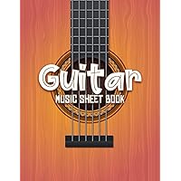 Guitar Music Sheet Book: 100 Lined Pages, A Composition Songwriting, Sheet Music, Art Sound Book, Music Script Paper, Writing Songbook For Lyrics, Notes, And Song Music