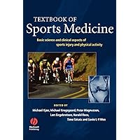 Textbook of Sports Medicine: Basic Science and Clinical Aspects of Sports Injury and Physical Activity Textbook of Sports Medicine: Basic Science and Clinical Aspects of Sports Injury and Physical Activity Hardcover