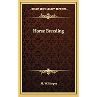 Horse Breeding Horse Breeding Hardcover Paperback