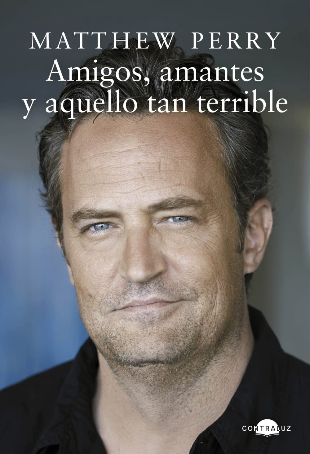 Amigos, amantes y aquello tan terrible (Spanish Edition)